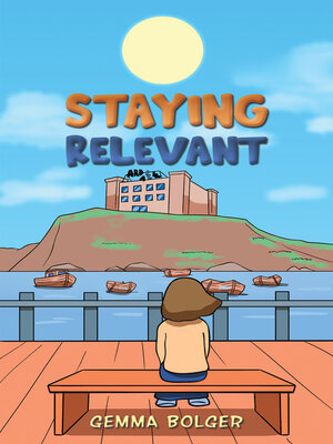 cover image of Staying Relevant